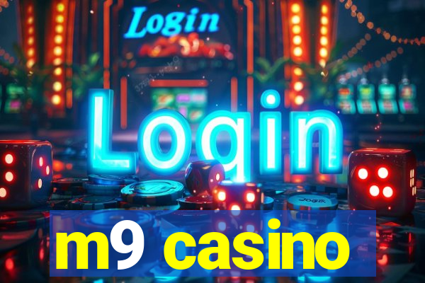 m9 casino